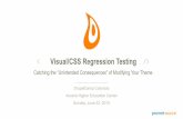 Visual/CSS Regression Testing -- Catching the "unintended consequences" of modifying your theme