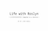 2014 08-30 life with roslyn