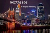 A Brief Look at Northside