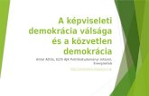 A képviseleti demokrácia válsga és a közvetlen demokrácia