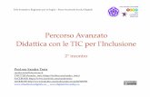 PNSD Percorso Avanzato Didattica con le TIC per l'Inclusione 2° incontro a cura di Sandra Troia