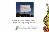 Publication without tears: tips for aspiring authors - Emma Coonan & Liz McCarthy