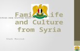 Family life and culture from syria