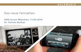 Dr. Florian Kerkau, Goldmedia, Das neue Fernsehen