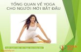 Slideshare yogadaily 1 giới thiệu tổng quan về yoga   phương apr 2015.pptx