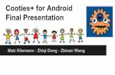 EECS 441 Final presentation Cooties+ Android