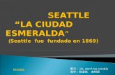 Seattle  la esmeralda
