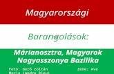 Barangolások magyarországon márianosztra, magyarok nagyasszonya bazilika