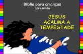 48 Jesus acalma a tempestade / 48 jesus stills the stormy sea portuguese