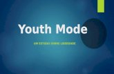 Youth mode