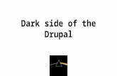 DrupalTour. Ivano-Frankivsk — Dark side of the Drupal (Artem Sylchuk, InternetDevels)