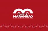 Apresentação mostra Casa do Maranhão