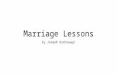 Lessons From Marriage