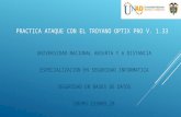 Practica con el Troyano Optix Pro v 1.33