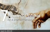 7 business options for a smart IOT service  ( 7 種智能物聯網的商業模式)