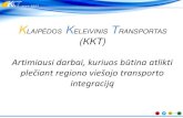 Gintaras neniškis, klaipėdos keleivinis transportas (kkt). artimiausi darbai, kuriuos būtina atlikti plečiant regiono viešojo transporto integraciją lt