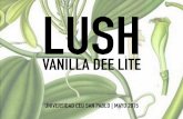 Campaña Vanilla Dee Lite | LUSH