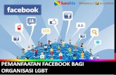 Pemanfaatan facebook bagi organisasi lgbt