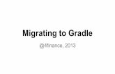4F Migrating to Gradle Project
