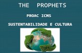 The Prophets - PROAC ICMS