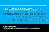 Les médias sociaux pour la communication scientifique 8 - Rédaction web et blogging