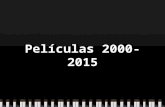 Películas 2000-2015