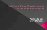 Valor y Ética en el Ser Humano