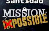 Santidade, missão possível