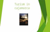 Turism in cajamarca