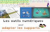Adapter les supports