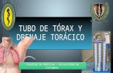 TUBO DE TÓRAX - DRENAJE TORÁCICO