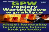 GPW I - Giełda Papierów Wartościowych w praktyce