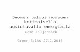 Suomen talous nousuun kotimaisella uusiutuvalla energialla