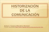 HistorizacióN  De La ComunicacióN Susana Bressan