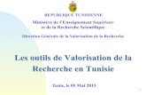 Tunis workshop Maghrenov- République Tunisienne, Ministère de l'enseignement supérieur et de la recherche scientifique Direction Générale de la valorisation de la recherche