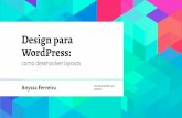 Design para WordPress-  Anyssa Ferreira - WordCamp BH 2015
