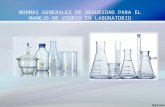 Normas de seguridad para el manejo de vidrio en el laboratorio