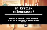 Talentudvikling af studerende i Region Syddanmark