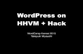 WordPress on HHVM + Hack