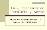10 transmision paralelo y serie