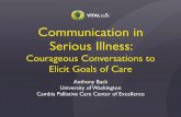 Communication in Serious Illness: Courageous Conversations to Elicit Goals of Care - Tony Back
