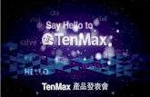 TenMax Opening Speach