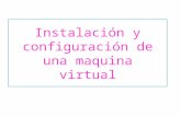 instalacion y configuracion de la maquina virtual Ubuntu