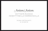 Anton & Anton - eettistä ruokaa keskittyneillä markkinoilla 2.10.2013