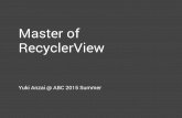 Master of RecyclerView