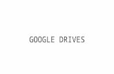 Google drives