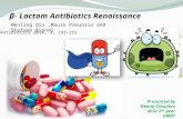 β- Lactam Antibiotics Renaissance