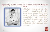 Popularity of ph d courses in clinical research among the youth