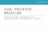 Conoce Azul Pacífico Mazatlán