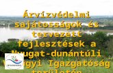 NYUDUVIZIG Flood Risk Management in Hungary / Árvizi Kockázatkezelési terv